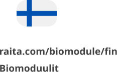raita.com/biomodule/fin Biomoduulit