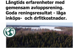 Långtids erfarenheter med  gemensam avloppsrening.  Goda reningsresultat - låga  inköps-  och drfitkostnader.