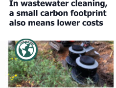 In wastewater cleaning,  a small carbon footprint  also means lower costs