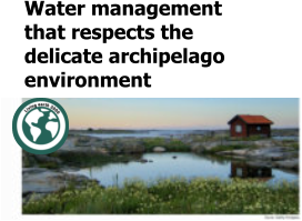 Water management  that respects the  delicate archipelago  environment