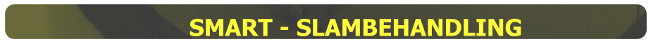 SMART - SLAMBEHANDLING
