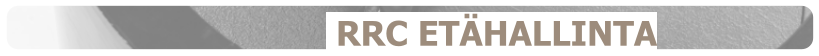 RRC ETÄHALLINTA