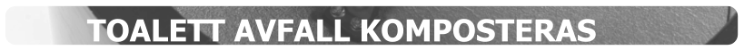 TOALETT AVFALL KOMPOSTERAS