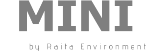 MINI         by Raita Environment