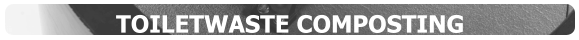 TOILETWASTE COMPOSTING
