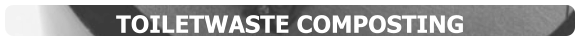 TOILETWASTE COMPOSTING