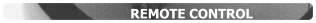 REMOTE CONTROL