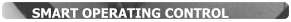 SMART OPERATING CONTROL