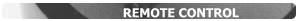 REMOTE CONTROL