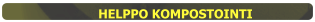 HELPPO KOMPOSTOINTI