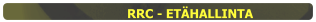 RRC - ETÄHALLINTA