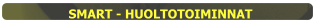 SMART - HUOLTOTOIMINNAT