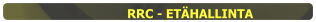 RRC - ETÄHALLINTA
