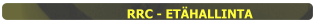 RRC - ETÄHALLINTA