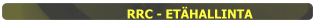 RRC - ETÄHALLINTA