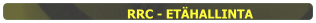 RRC - ETÄHALLINTA