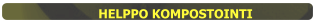 HELPPO KOMPOSTOINTI