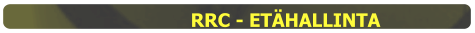 RRC - ETÄHALLINTA