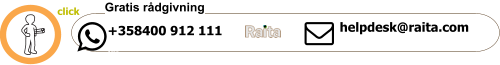 +358400 912 111 *ma helpdesk@raita.com Gratis rådgivning   click