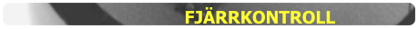 FJÄRRKONTROLL