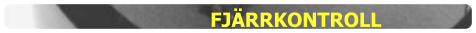 FJÄRRKONTROLL
