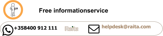 Free informationservice    +358400 912 111 helpdesk@raita.com