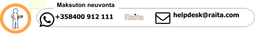 +358400 912 111 *ma helpdesk@raita.com   Maksuton neuvonta     click