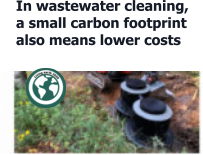 In wastewater cleaning,  a small carbon footprint  also means lower costs