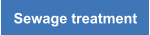 Sewage treatment