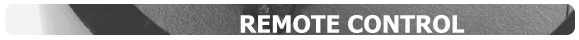 REMOTE CONTROL