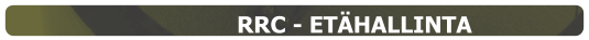 RRC - ETÄHALLINTA