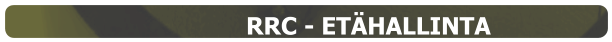 RRC - ETÄHALLINTA