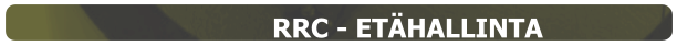 RRC - ETÄHALLINTA
