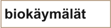 biokäymälät