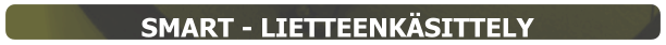 SMART - LIETTEENKÄSITTELY